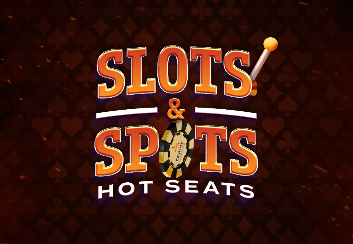 SLOTS & SPOTS HOT SEATS