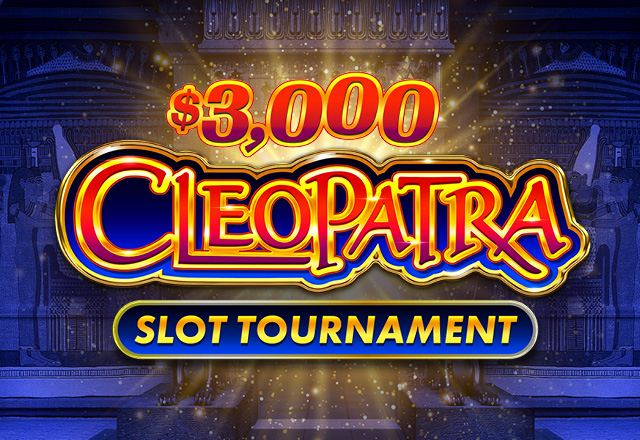 $3K Cleopatra Tournament