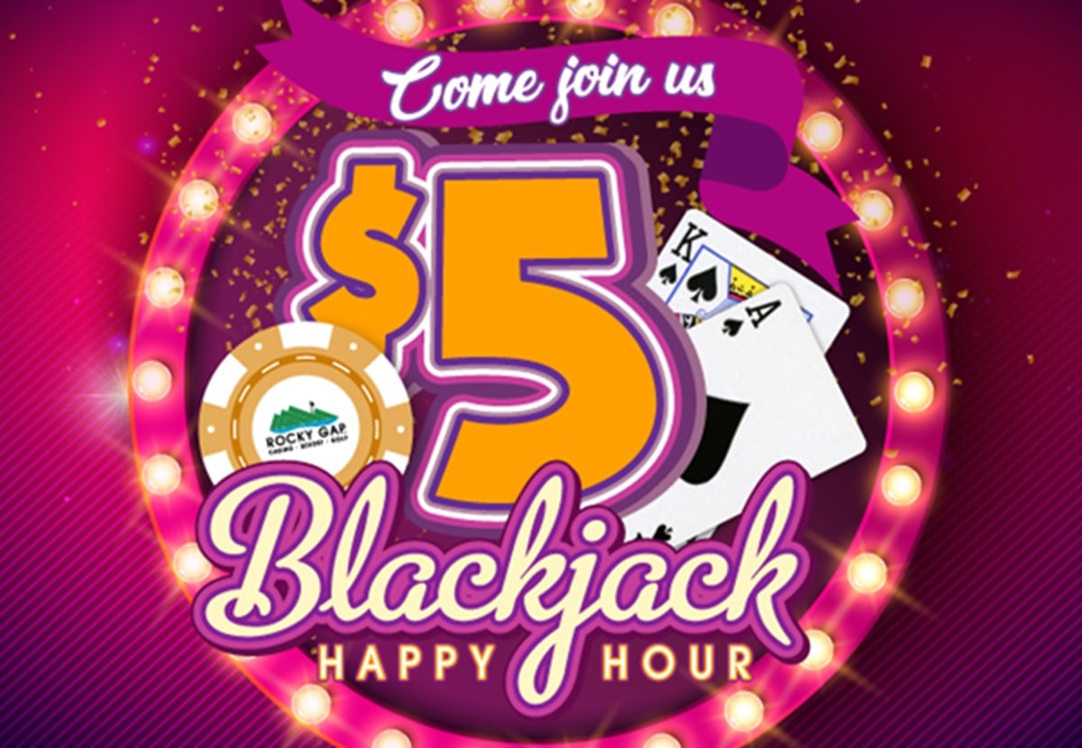 $5 Blackjack Happy Hour