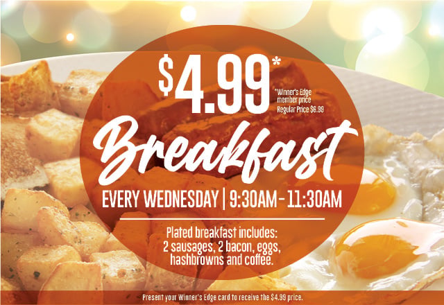 Wednesday's $4.99 Breakfast Special