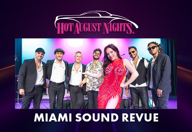 Hot August Nights | Miami Sound Revue