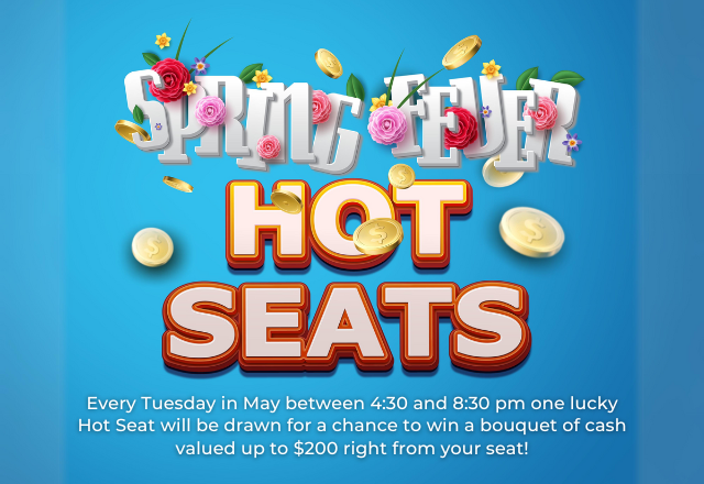 Spring Fever Hot Seats